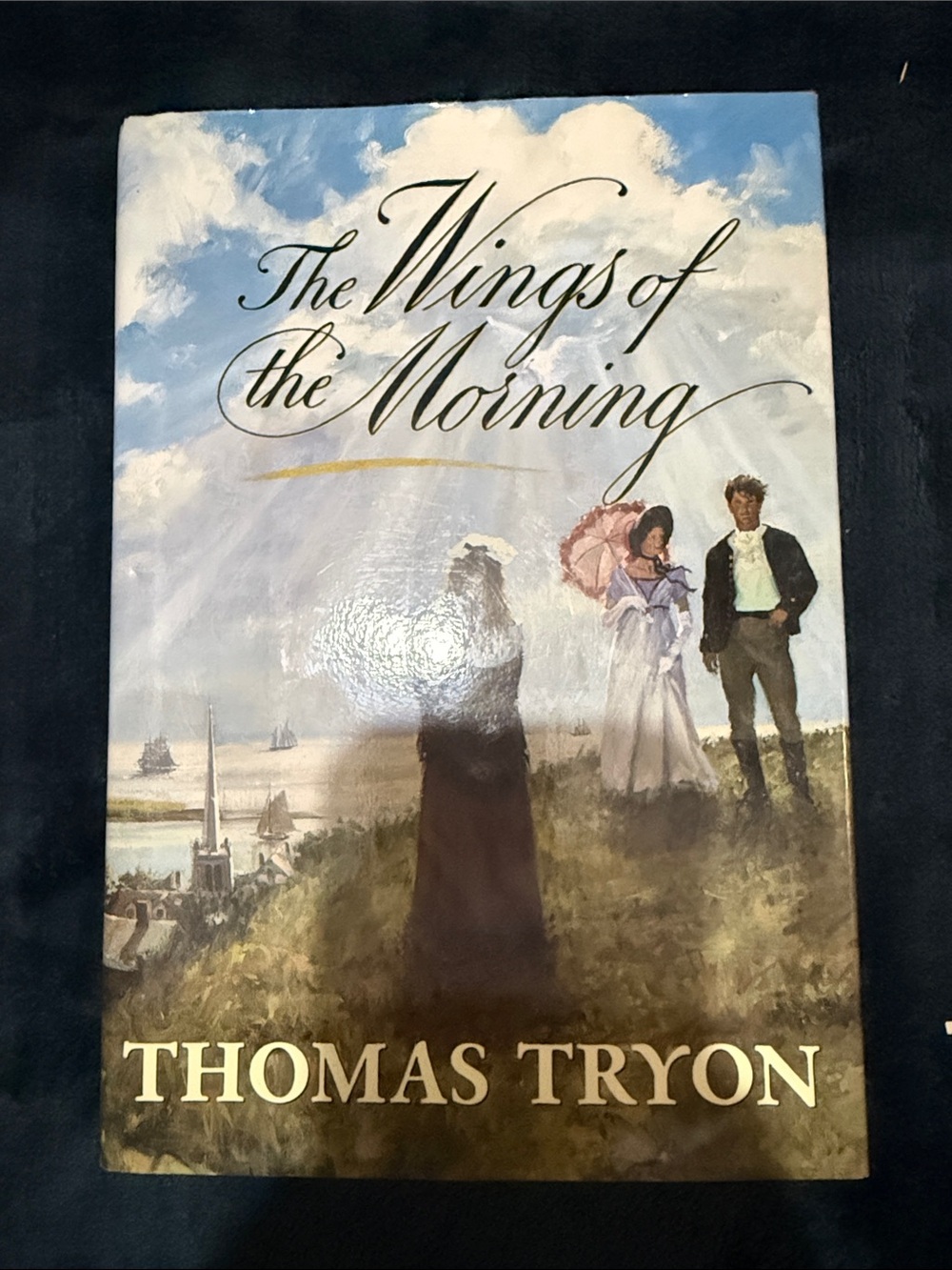 The Wings of the Morning by Thomas Tryon - First Trade Edition